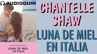 Luna De Miel En Italia ✅ Audiolibro |
