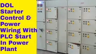 DOL Starter Control & Power Wiring With PLC Start In Power Plant
