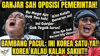 BAMBANG PACUL: PAK GANJAR, PAK GANJAAR‼️Mereka Gak Curang, Kita Aja Kalaah!! - Ini Lucu - Podcast