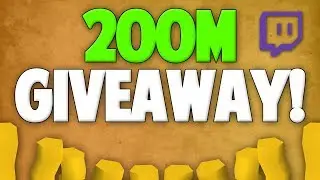 Runescape 2017 | 200M GIVEAWAY!
