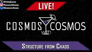 CwC LIVE: Structure from Chaos