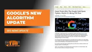 Google's New Algorithm Update | SEO News Update | RYNO Strategic Solutions
