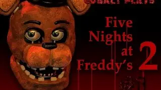 CobaltPlays: FNAF2 Gameplay Night 1