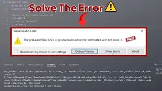 حل مشكلة gcc.exe build active file exit code -1 في VS Code