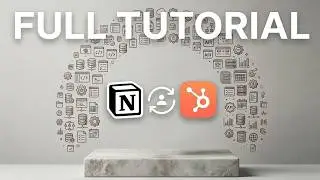 Sync Notion to HubSpot: Step-by-Step Tutorial for Sales Teams
