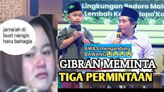 KH. ANWAR ZAHID TERBARU | Gibran Bocah Pintar PIDATO Minta 3 Permintaan Kepada Abah Anza