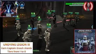 [*/\*] Star Wars Galaxy of Heroes - Undying Legion III Marquee Event (Earn Captain Enoch shards)