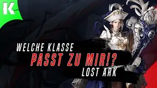 Welche Klasse Ist Die Richtige Für Dich? ✅ Der Lost Ark Klassen Release Guide