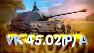 НЕМНОГО О VK 45.02(P) A | TORTEE TANK COMPANY