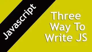 2. How to write Javascript | Learn about internal, external and inline JS