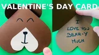 Easy Valentine's Day Card for Kids | I Love You BEAR-Y Much