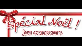 CONCOURS NOEL UN GRAND MERCI A MES ABONNE
