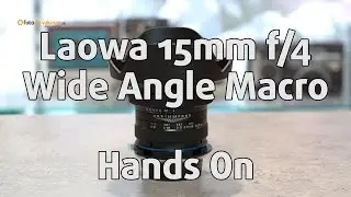 Laowa 15mm Wide Angle Macro | Foto de Vakman