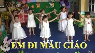 Em Đi Mẫu Giáo