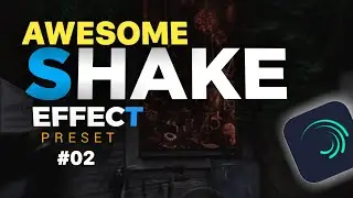 Shake Effect Alight Motion | New Shake Effect Package Free | Shake Effect Presets Link | #02