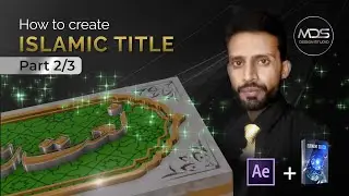 How to Create Islamic Title in After Effects E3D {Part 2} اردو زبان میں