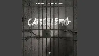 Carcelero (feat. Cirujano Nocturno)