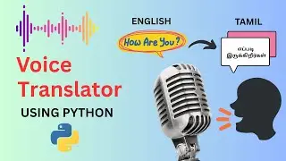 🎙️ Create a Real-Time Voice Translator Using Python | Python Speech to Text Translator 🌍