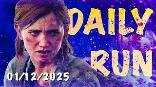 No Return Daily Run 01/12/2025 | The Last of Us Part II Remastered