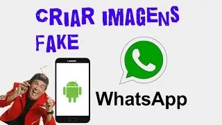 como fazer imagem Fake para WhatsApp