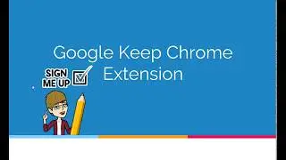 Google Keep Chrome Extension