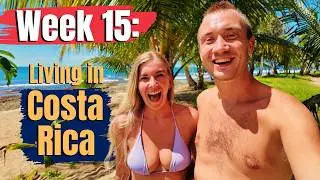 Week 15: The End of The Beginning… Leaving Costa Rica