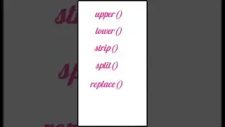 Most important String Methods in python