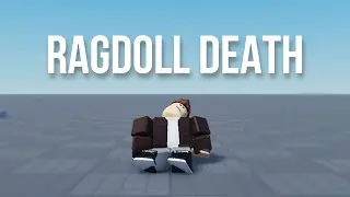 How To Make a Ragdoll Death | Roblox Studio