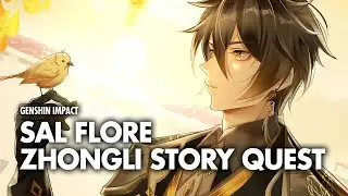 Sal FLore | Genshin Impact Zhongli's Story Quest