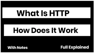 What is HTTP (Hyper Text Transfer Protocol) And How Does It Work || What is HTTP