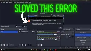 Fix 'Starting the Output Failed' in OBS Studio: Windows 11 Troubleshooting Guide | Resolve OBS Error