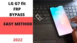 LG G7 fit FRP BYPASS/ REMOVE GOOGLE ACCCOUNT