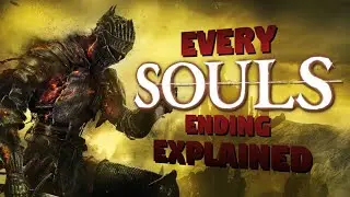 Examining Every Ending to Every Souls Game