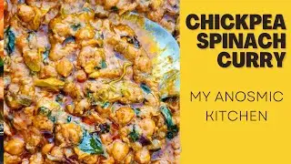 Chickpea Spinach Curry