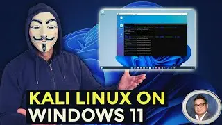 How To Install Kali Linux On Windows 10 / Windows 11 in 5 Minutes | Kali Linux