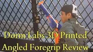 Dorm Labs Angled Foregrip Review (Nerf 3D Printed Accessory) (Game Tested)
