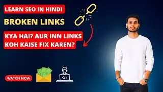 Broken Links: What They Are and How to Fix Them #seo #learnseo #seotutorialforbeginnersinhindi