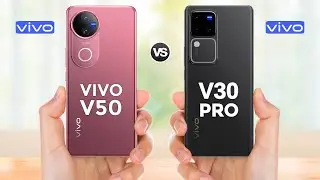 Vivo V50 vs Vivo V30 Pro || Full Comparison