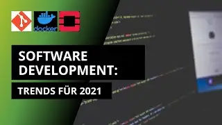Software Development: Trends for 2021
