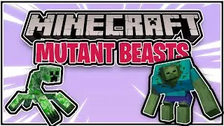 MUTANT BEASTS | Minecraft Mod Adventures