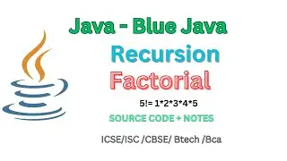 Java Recursion: Factorial Number using Recursion | Factorial number in  BlueJ 