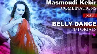 Belly Dance Tutorials / Masmoudi Kebir / Part 1
