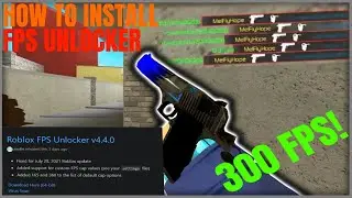 HOW TO INSTALL AXSTIN'S FPS UNLOCKER V.4.4.0 FOR ROBLOX (2021)