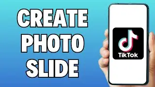 How To Create TikTok Photo Slide I TikTok Photo Slideshow
