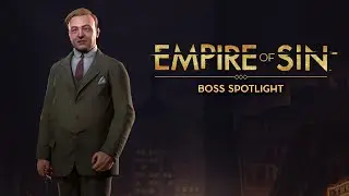 Empire of Sin | Dean O’Banion | Boss Spotlight