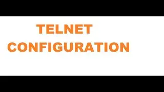 Telnet Server Configuration On Cisco Devices Step By Step | telnet server configure in gns3