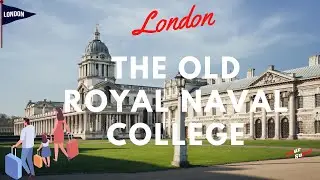 Family Travel destinations  - London  - The Old Royal Naval College