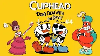 Cuphead- Gameplay Walkthrough part 4