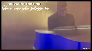Giovanni Accardi - Sta e case int'o palazzo mi