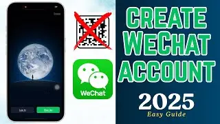 How to create WeChat account | Create WeChat without QR code